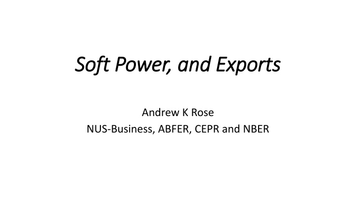 Soft Power and Exports: Impact on Global Trade