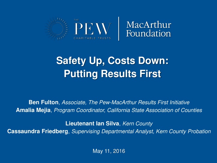 Safety Up, Costs Down: Putting Results First in California Counties