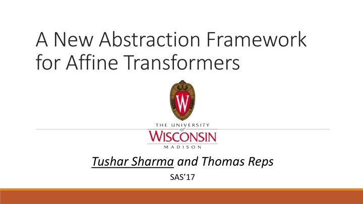 Affine Transformers Abstraction Framework