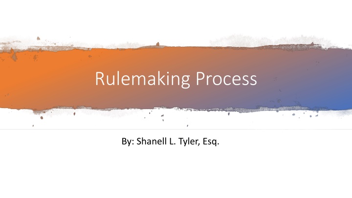 Rulemaking Process