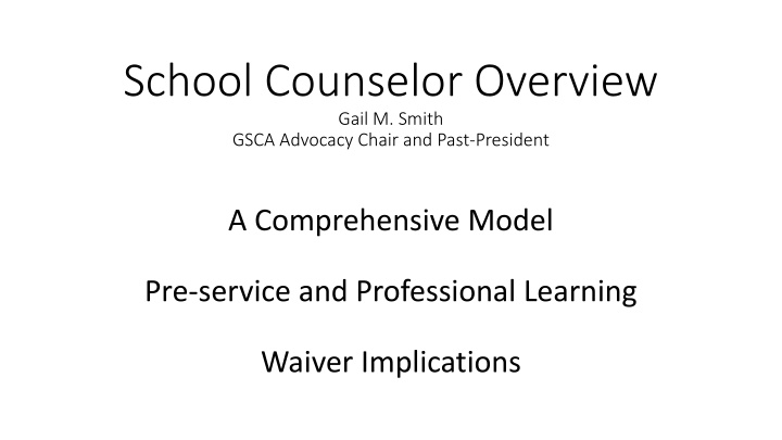 School Counselor Overview