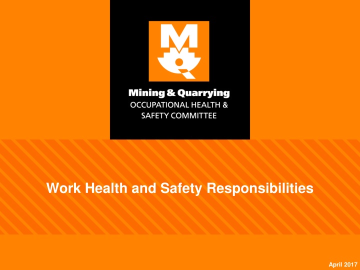 Work Health and Safety Responsibilities
