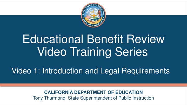 Educational Benefit Review Video Training Series