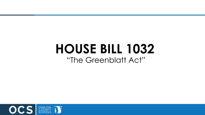 HOUSE BILL 1032