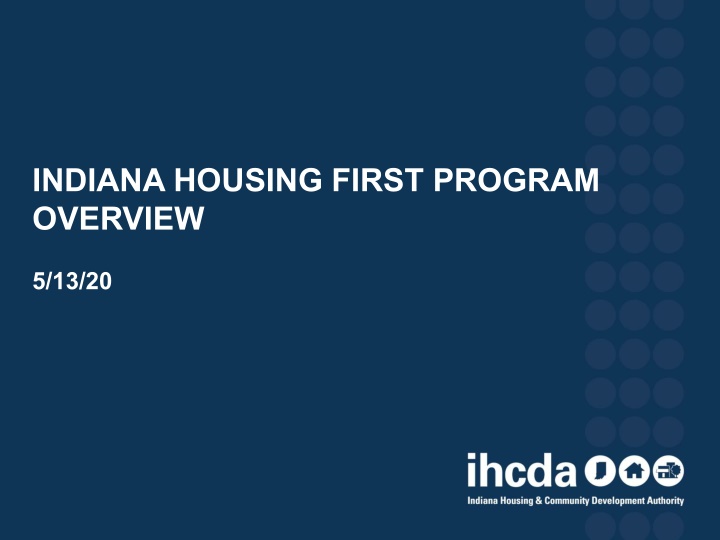 Indiana Housing First Program Overview