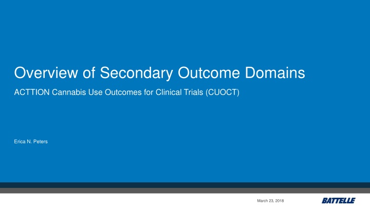 Overview of Cannabis Use Outcomes in Clinical Trials