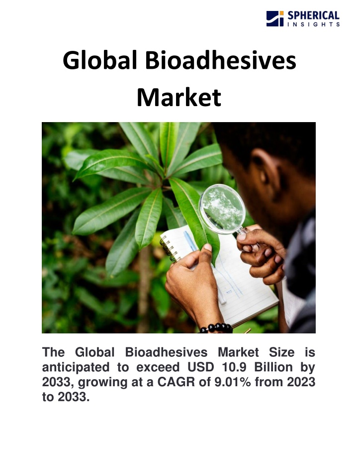 global bioadhesives market n.w