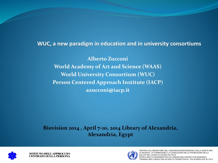 WUC: A New Paradigm in Education and University Consortiums