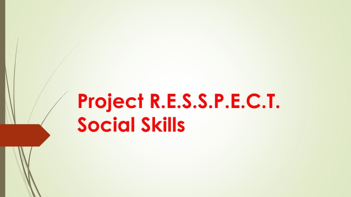 Social Skills Project for Respectful Communication