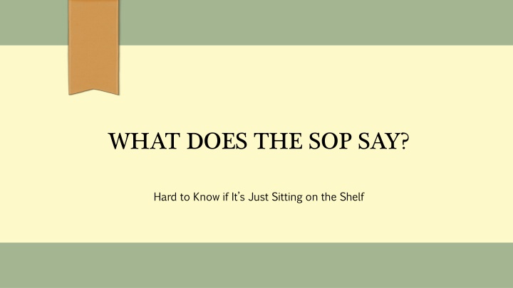 Standard Operating Procedures: Importance and Implementation