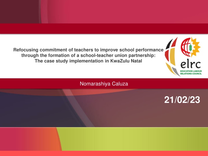 Improving School Performance Through Teacher Union Partnerships