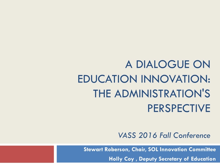 Education Innovation in Administration