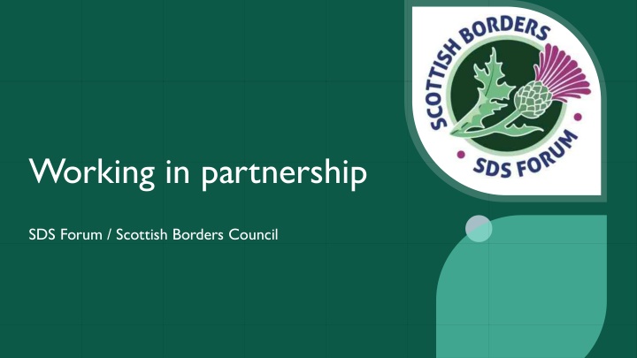 Influencing Leadership and Partnership with Scottish Borders Council