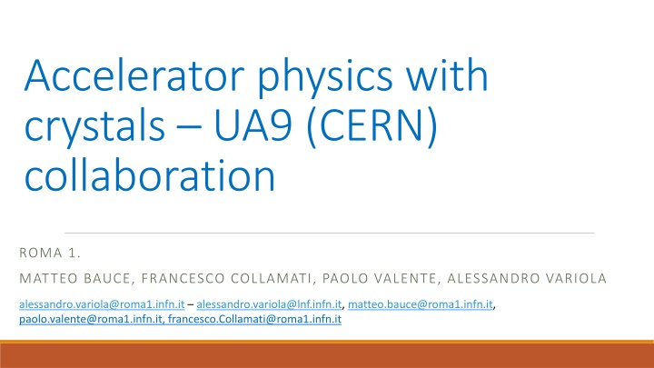 Future of Crystals in Accelerator Physics Collaboration