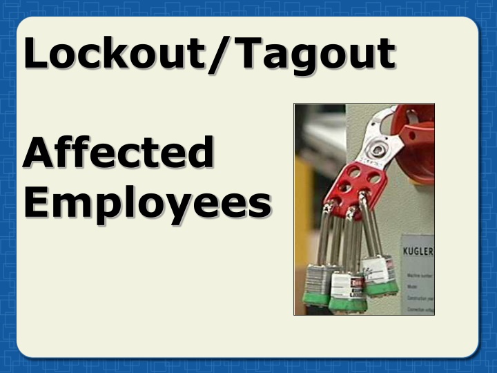 Lockout/Tagout for Workplace Safety