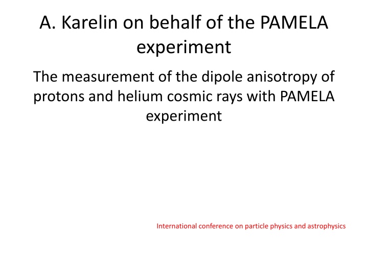 Measurement of Dipole Anisotropy of Cosmic Rays