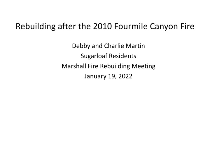 Rebuilding After Fourmile Canyon Fire: A Journey of Resilience