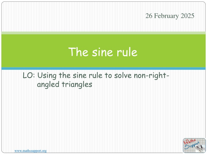 The Sine Rule for Solving Triangles