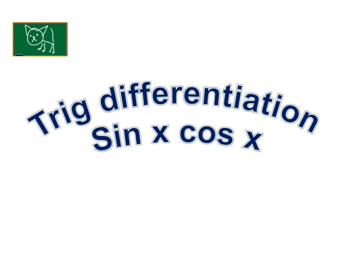 Trigonometry Differentiation: Derivatives of Sin and Cos