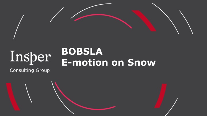 BOBSLA E-motion on Snow Consulting Group