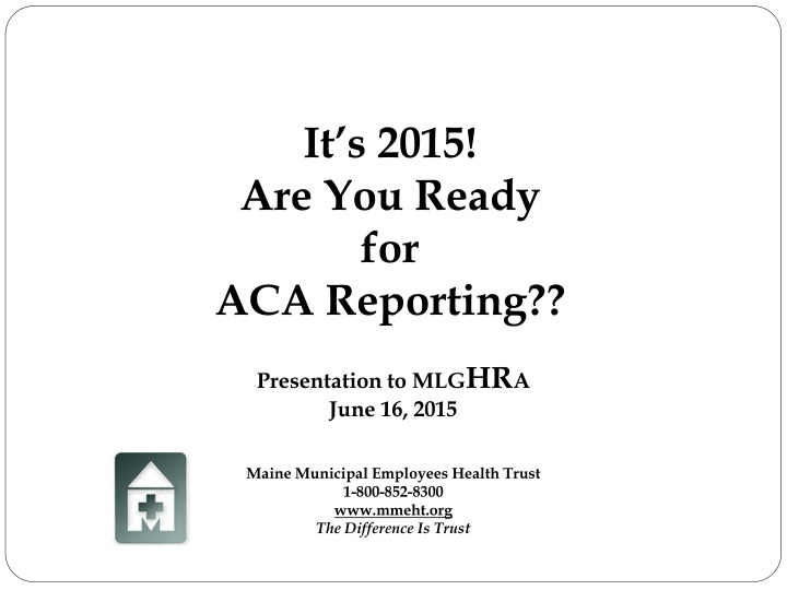 ACA Reporting Requirements Overview