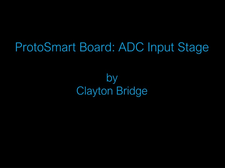 ProtoSmart Board ADC Input Stage Solution