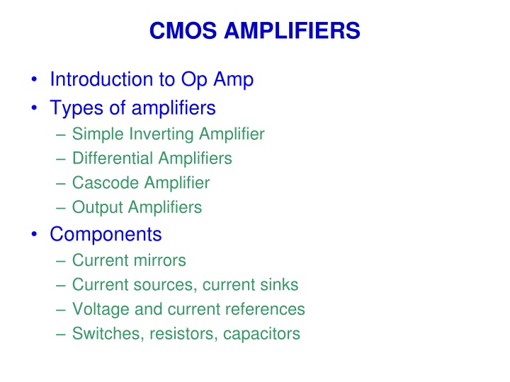 CMOS Amplifiers: Types, Analysis, & Applications