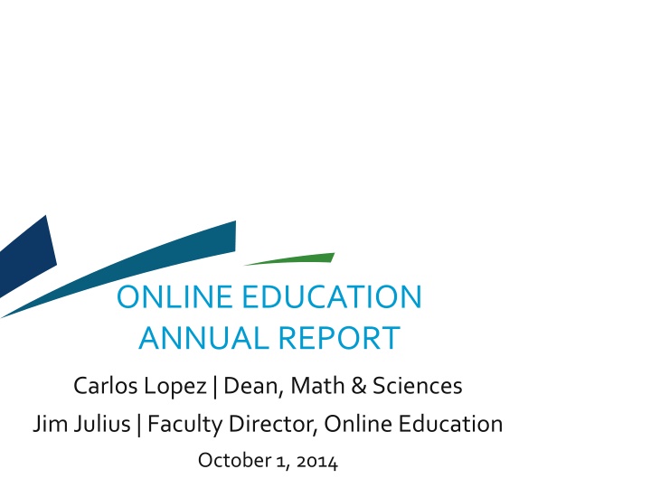 Online Education Annual Report Highlights