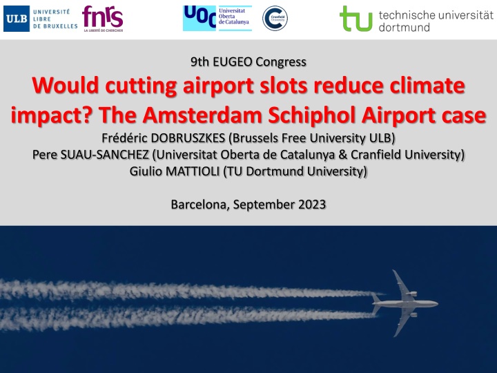 Reducing Airport Slots for Climate Impact: Amsterdam Schiphol Case