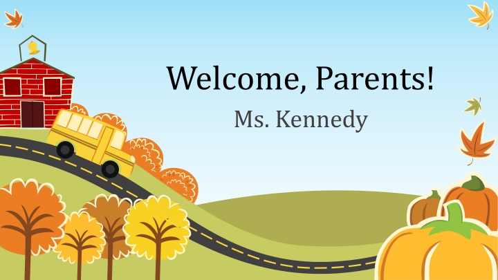 Welcome, Parents!