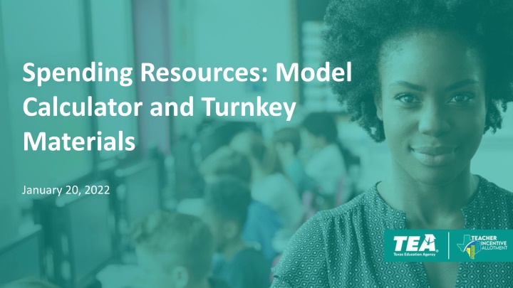 Model Cost Calculator and Turnkey Materials