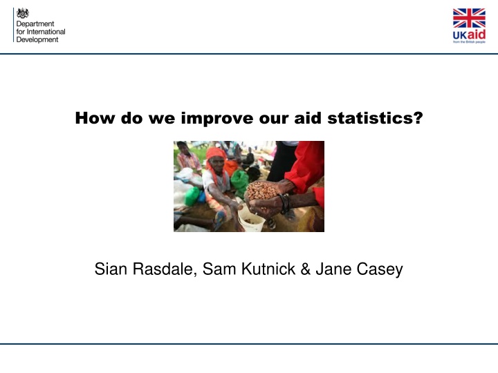 Enhancing Aid Statistics for Better Results