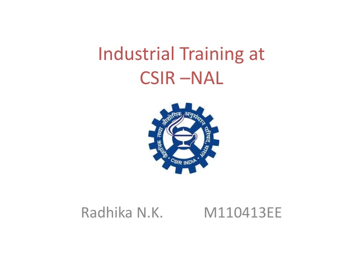 Industrial Training at CSIR NAL - Premier Aerospace Research Institute