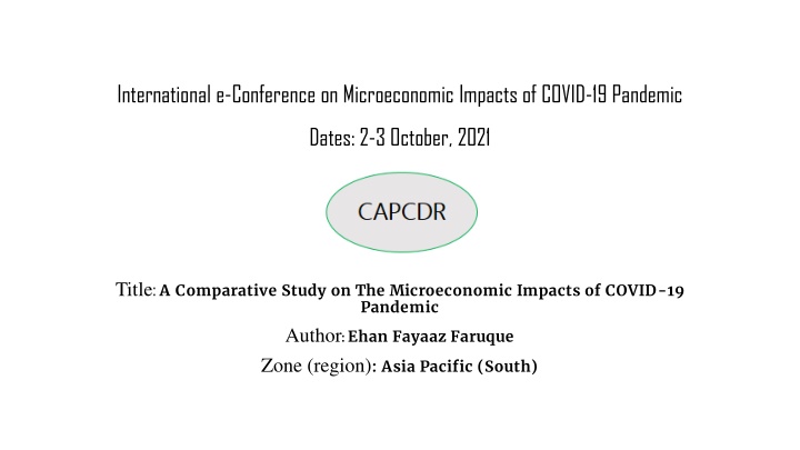 Comparative Study on Microeconomic Impacts of COVID-19 Pandemic