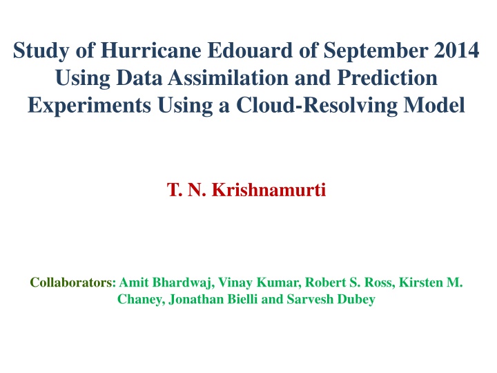 Study on Hurricane Edouard of 2014 using Data Assimilation and Prediction Experiments