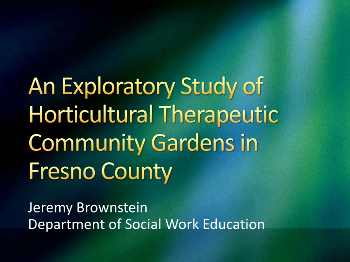 Horticultural Therapeutic Community Gardens in Fresno County