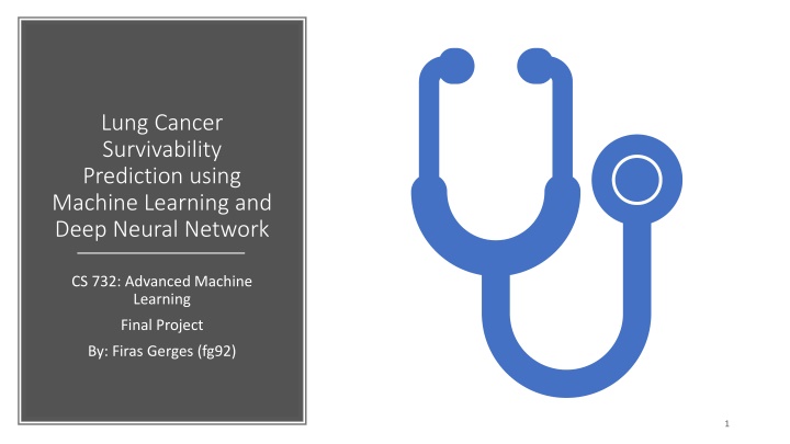 Lung Cancer Survivability Prediction Using Machine Learning and Deep Neural Network
