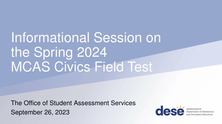 MCAS Civics Field Test Overview