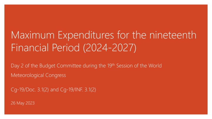 Revised Maximum Expenditure Proposal for 19th Financial Period