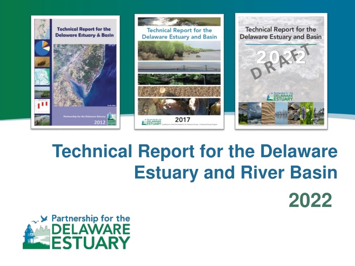 Technical Report Updates for Delaware Estuary 2022