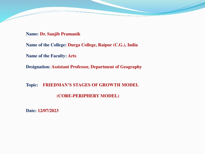 Friedman's Core-Periphery Model