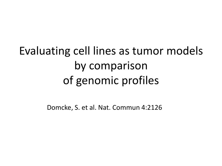 Genomic Profiling of Ovarian Cancer Cell Lines for In Vitro Models