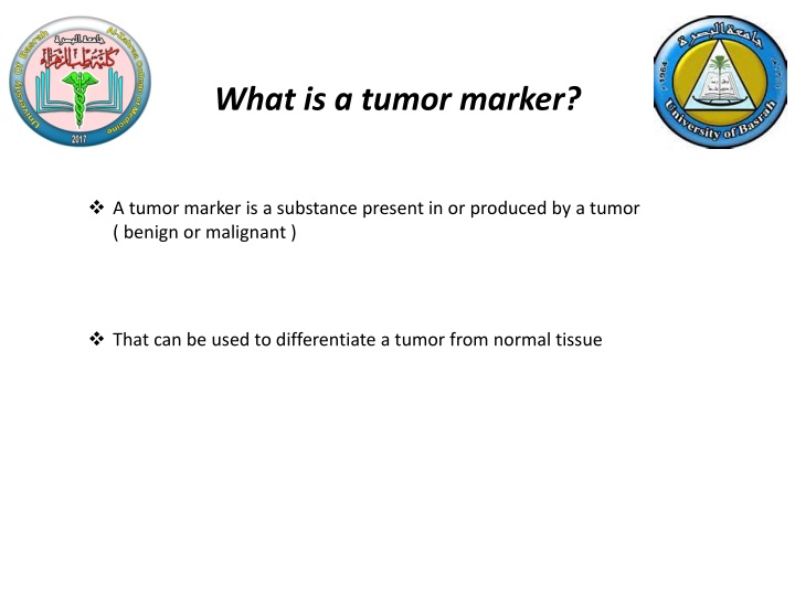 What is a tumor marker?