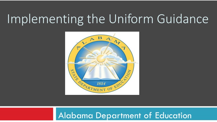 Uniform Guidance Implementation Overview