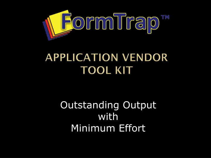Efficient Output Generation Solution