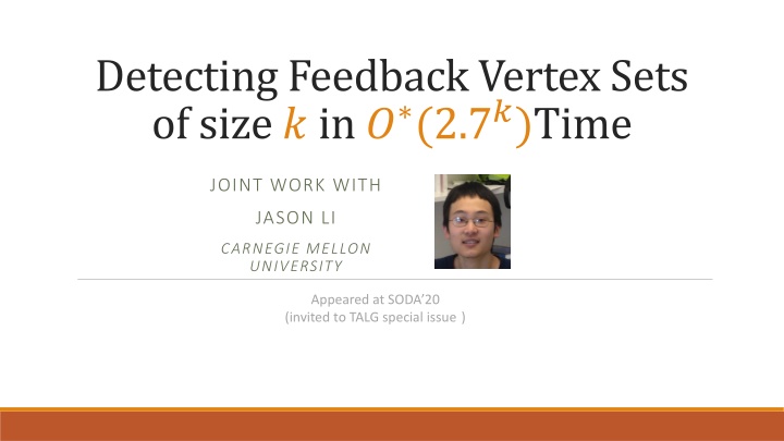 Detecting Feedback Vertex Sets in Graphs