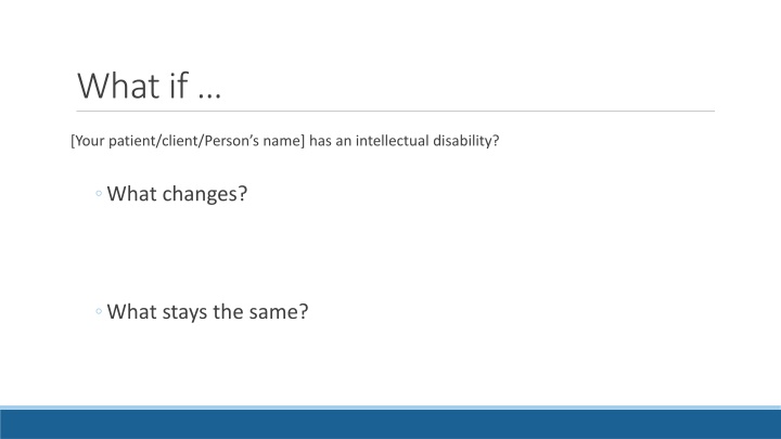 Intellectual Disability: Changes and Considerations