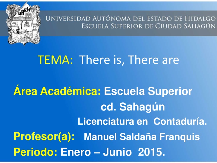 Grammar Guide: There is, there are in Academic Study