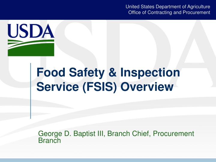 Food Safety & Inspection  Service (FSIS) Overview