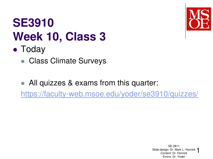 Class Climate Surveys and Course Overview